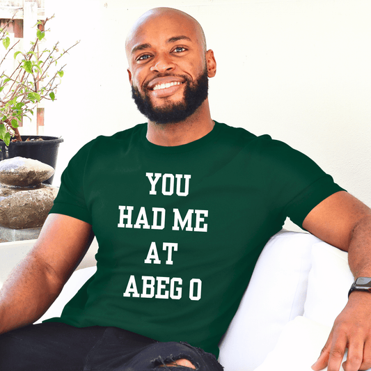 Abeg O Nigerian Tshirt